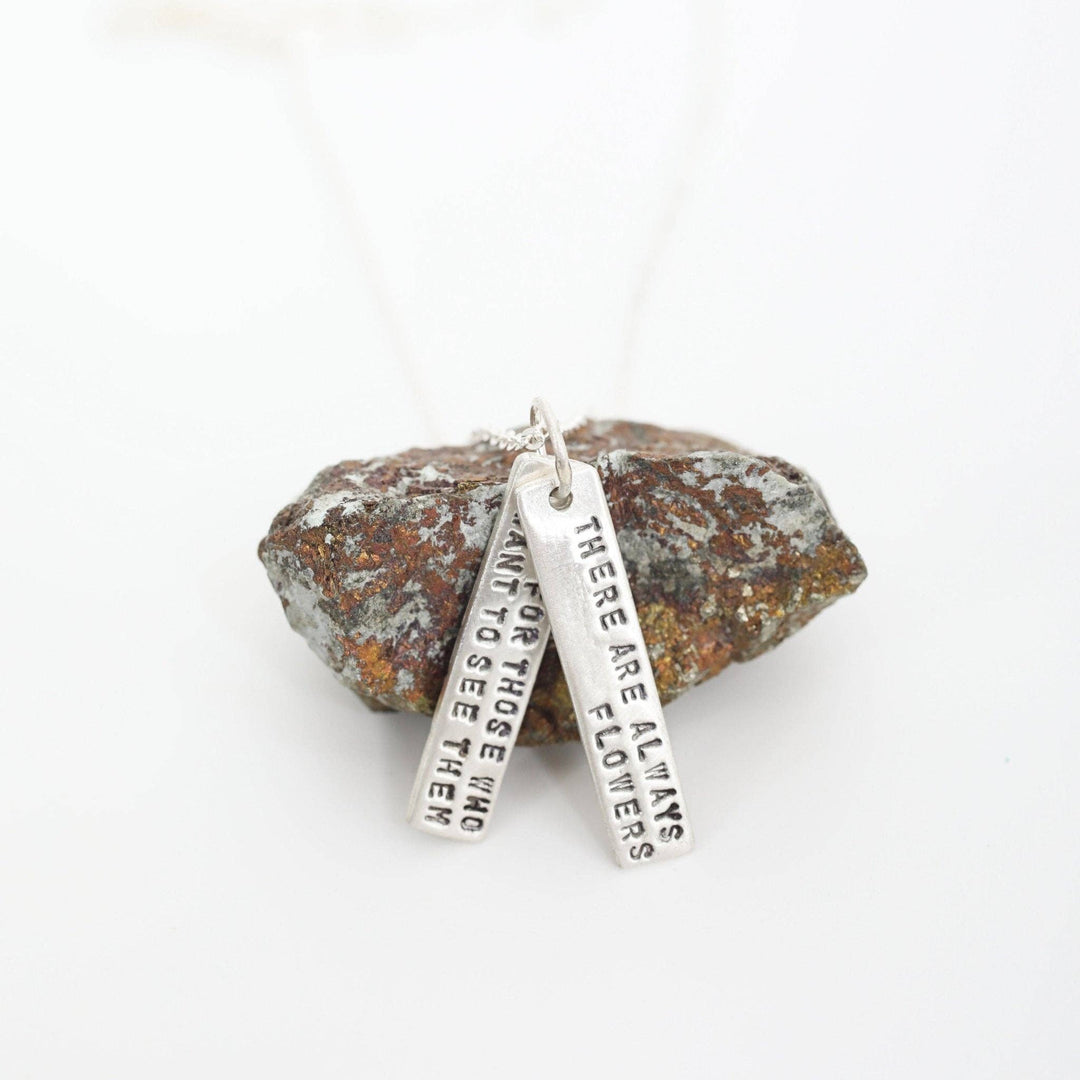 There are always flowers for those who want to see them - Henri Matisse Quote Necklace